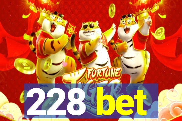 228 bet